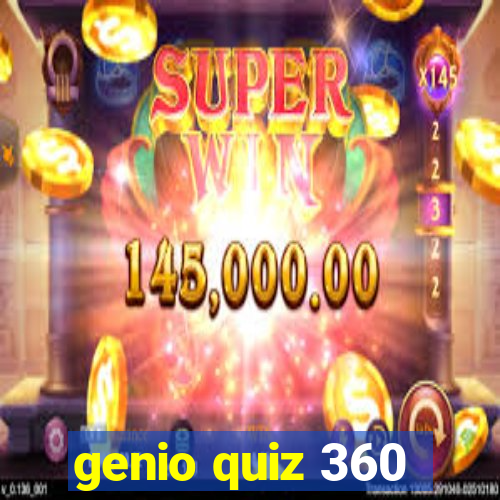 genio quiz 360